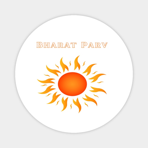 Bharat Parv - Sun Magnet by Bharat Parv